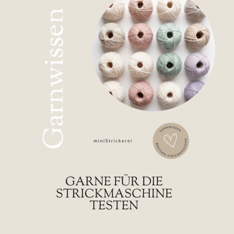 Garne Für Die Strickmaschine Testen